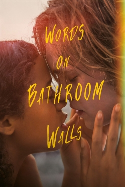 watch Words on Bathroom Walls Movie online free in hd on MovieMP4