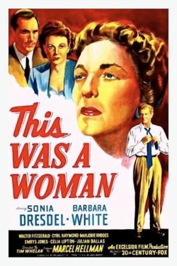 watch This Was a Woman Movie online free in hd on MovieMP4