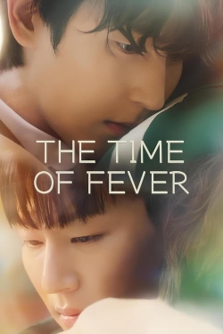 watch The Time of Fever Movie online free in hd on MovieMP4