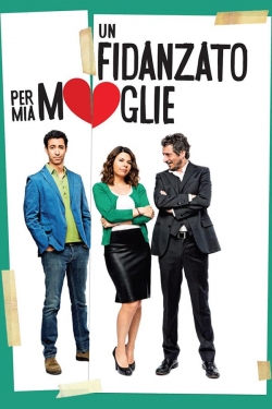 watch Un fidanzato per mia moglie Movie online free in hd on MovieMP4