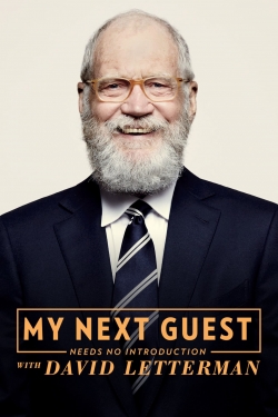 watch My Next Guest Needs No Introduction With David Letterman Movie online free in hd on MovieMP4