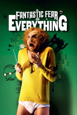 watch A Fantastic Fear of Everything Movie online free in hd on MovieMP4