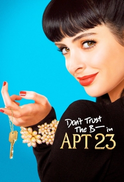 watch Don't Trust the B---- in Apartment 23 Movie online free in hd on MovieMP4