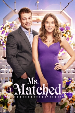 watch Ms. Matched Movie online free in hd on MovieMP4