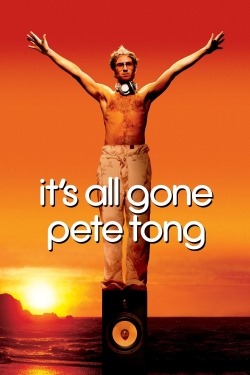 watch It's All Gone Pete Tong Movie online free in hd on MovieMP4