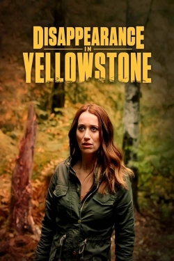 watch Disappearance in Yellowstone Movie online free in hd on MovieMP4