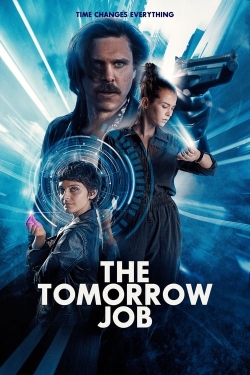 watch The Tomorrow Job Movie online free in hd on MovieMP4
