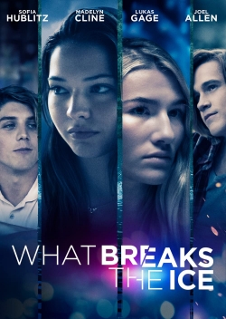 watch What Breaks the Ice Movie online free in hd on MovieMP4