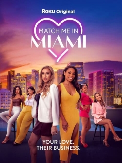 watch Match Me in Miami Movie online free in hd on MovieMP4