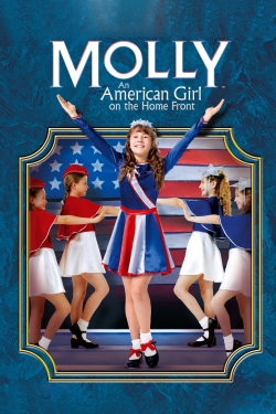 watch Molly: An American Girl on the Home Front Movie online free in hd on MovieMP4
