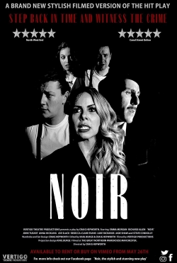 watch Noir Movie online free in hd on MovieMP4
