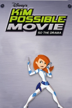 watch Kim Possible Movie: So the Drama Movie online free in hd on MovieMP4
