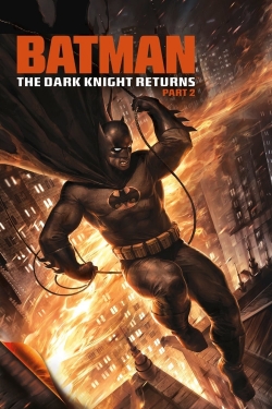 watch Batman: The Dark Knight Returns, Part 2 Movie online free in hd on MovieMP4