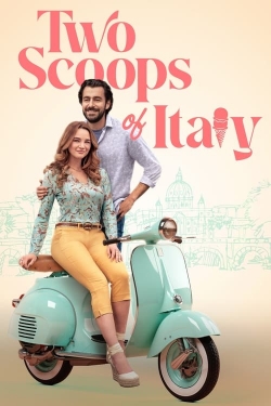 watch Two Scoops of Italy Movie online free in hd on MovieMP4