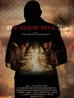 watch The House Invictus Movie online free in hd on MovieMP4