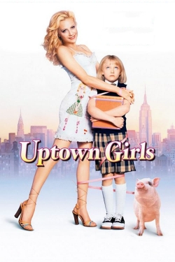 watch Uptown Girls Movie online free in hd on MovieMP4