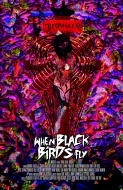 watch When Black Birds Fly Movie online free in hd on MovieMP4