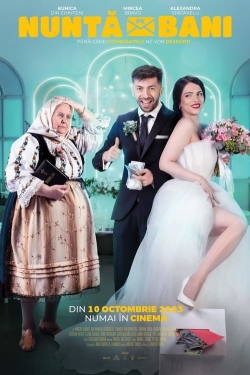 watch Nuntă pe bani Movie online free in hd on MovieMP4