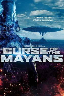 watch Curse of the Mayans Movie online free in hd on MovieMP4