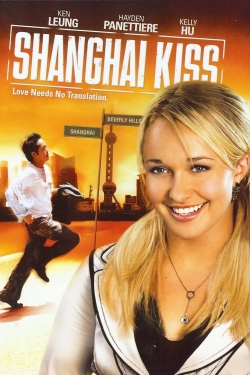 watch Shanghai Kiss Movie online free in hd on MovieMP4