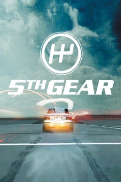 watch Fifth Gear Movie online free in hd on MovieMP4