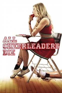 watch All Cheerleaders Die Movie online free in hd on MovieMP4