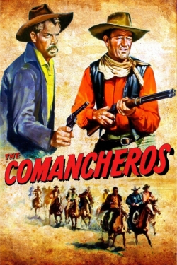 watch The Comancheros Movie online free in hd on MovieMP4