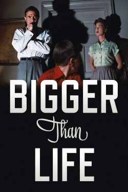 watch Bigger Than Life Movie online free in hd on MovieMP4