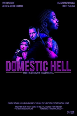 watch Domestic Hell Movie online free in hd on MovieMP4