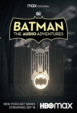 watch Batman: The Audio Adventures Movie online free in hd on MovieMP4