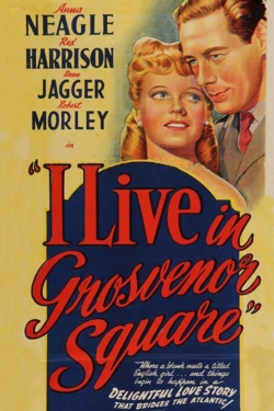 watch I Live in Grosvenor Square Movie online free in hd on MovieMP4