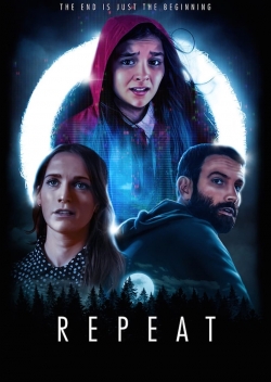 watch Repeat Movie online free in hd on MovieMP4