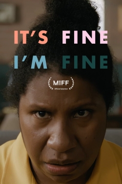 watch It's Fine, I'm Fine Movie online free in hd on MovieMP4