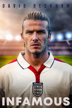 watch David Beckham: Infamous Movie online free in hd on MovieMP4