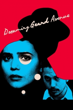 watch Dreaming Grand Avenue Movie online free in hd on MovieMP4