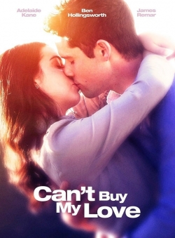 watch Can't Buy My Love Movie online free in hd on MovieMP4
