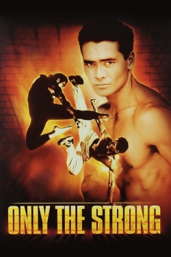 watch Only the Strong Movie online free in hd on MovieMP4