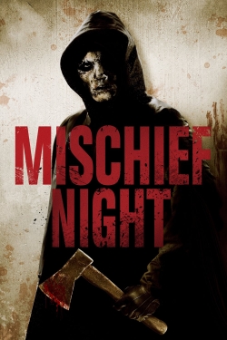 watch Mischief Night Movie online free in hd on MovieMP4