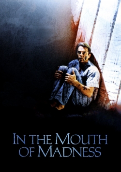 watch In the Mouth of Madness Movie online free in hd on MovieMP4