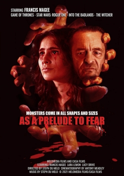 watch As a Prelude to Fear Movie online free in hd on MovieMP4