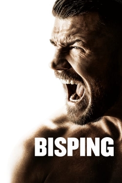 watch Bisping Movie online free in hd on MovieMP4