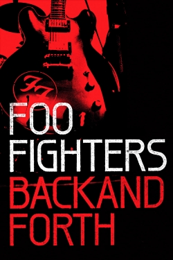 watch Foo Fighters: Back and Forth Movie online free in hd on MovieMP4