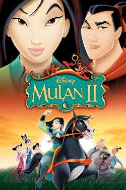 watch Mulan II Movie online free in hd on MovieMP4