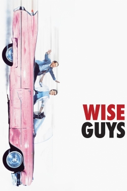 watch Wise Guys Movie online free in hd on MovieMP4