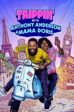 watch Trippin' with Anthony Anderson and Mama Doris Movie online free in hd on MovieMP4