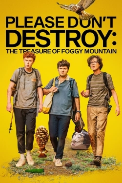 watch Please Don't Destroy: The Treasure of Foggy Mountain Movie online free in hd on MovieMP4