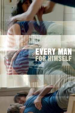 watch Every Man for Himself Movie online free in hd on MovieMP4