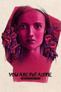 watch You Are Not Alone: Fighting the Wolf Pack Movie online free in hd on MovieMP4