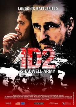 watch ID2: Shadwell Army Movie online free in hd on MovieMP4