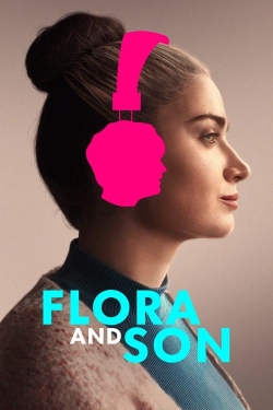 watch Flora and Son Movie online free in hd on MovieMP4